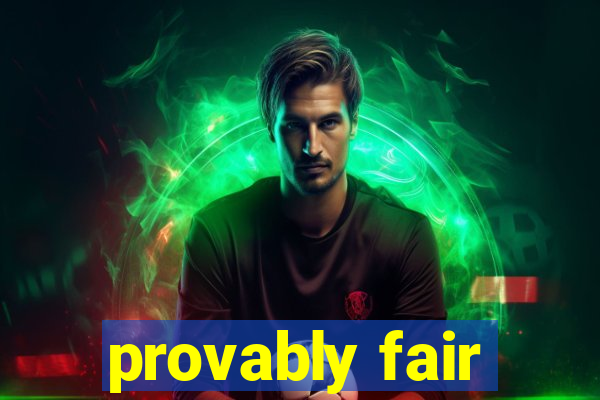 provably fair